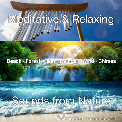 Nature Sound for Meditation and Relaxation